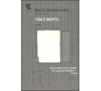 Tom è morto