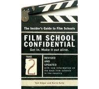 Tom Edgar Karin Kelly Film School Confidential (Tascabile)