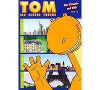 Tom - Ein echter Freund / Folge 01-04