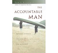 Tom Eisenman The Accountable Man: Pursuing Integrity Through Trust a (Tascabile)