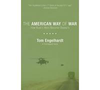 Tom Engelhardt The American Way Of War (Tascabile)