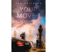 Tom Erickson Your Move II (Tascabile)