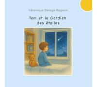 Tom et le Gardien des étoiles