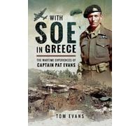 Tom Evans With SOE in Greece (Copertina rigida)