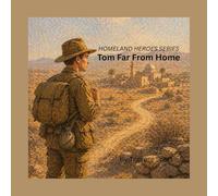 Tom Far From Home: a gentle ANZAC story for little hearts