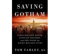 Tom Farley Saving Gotham (Copertina rigida)