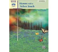 Tom Fettke Hymns with a Velvet Touch (Tascabile)