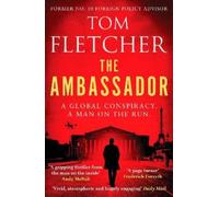 Tom Fletcher The Ambassador (Tascabile) Diplomat Thrillers