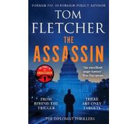 Tom Fletcher The Assassin (Tascabile) Diplomat Thrillers