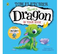 Tom Fletcher There's a Dragon in Your Book (Libro di cartone)