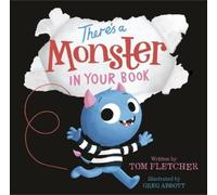 Tom Fletcher There's a Monster in Your Book (Copertina rigida)