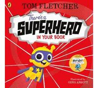Tom Fletcher There's a Superhero in Your Book (Libro di cartone)