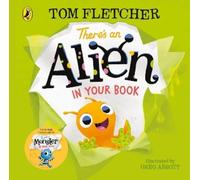 Tom Fletcher There's an Alien in Your Book (Libro di cartone)