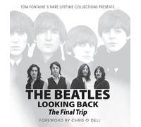 Tom Fontaine The Beatles Looking Back (Copertina rigida)