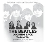Tom Fontaine The Beatles Looking Back (Copertina rigida)