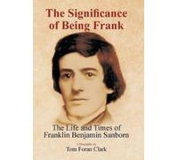 Tom Foran Clark The Significance of Being Frank (Copertina rigida)