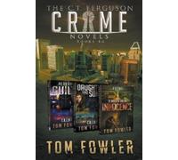 Tom Fowler The C.T. Ferguson Crime Novels (Tascabile)