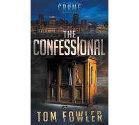 Tom Fowler The Confessional (Tascabile) C.T. Ferguson Crime Novellas