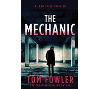 Tom Fowler The Mechanic (Tascabile)