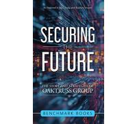 Tom Freiling Securing the Future (Copertina rigida)
