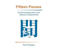 Tom Frengos Fifteen Pauses (Tascabile)