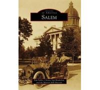 Tom Fuller Christy Van Heukelem Mission Mill Museum Salem, or (Tascabile)