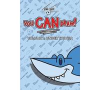 Tom Gant You CAN Draw Volume 1: Under the Sea (Tascabile)