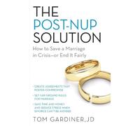 Tom Gardiner The Post-Nup Solution (Tascabile)