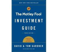 Tom Gardner David Gardner The Motley Fool Investment Guide (Tascabile)