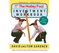 Tom Gardner David Gardner The Motley Fool Investment Workbook (Tascabile)