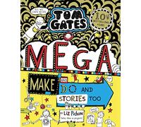 Tom Gates: Mega Make and Do and Stories Too!: 16