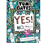 Tom Gates: Tom Gates:Yes! No. (Maybe...): 08