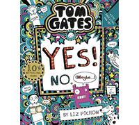 Tom Gates: Tom Gates:Yes! No. (Maybe...): 08