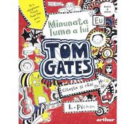 Tom Gates Vol.1: Minunata lume a lui Tom Gates - Liz Pichon