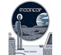 Tom Gauld Mooncop (Tascabile) (PRESALE 01/12/2026)