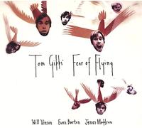 Tom Gibbs - Fear Of Flying