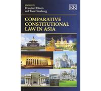 Tom Ginsburg Comparative Constitutional Law in Asia (Tascabile)