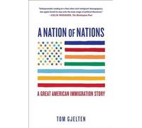 Tom Gjelten A Nation of Nations (Tascabile)