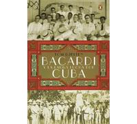 Tom Gjelten Bacardí y la larga lucha por Cuba (Tascabile)