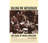 Tom Goldstein Killing the Messenger (Copertina rigida)