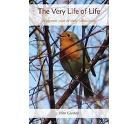 Tom Gordon The Very Life of Life (Tascabile)