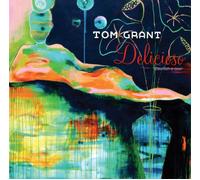 Tom Grant Delicioso (CD)