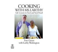 Tom Graves Cooking with Ms. Larthy (Tascabile)