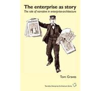 Tom Graves The Enterprise As Story (Tascabile)