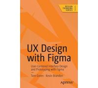 Tom Green Kevin Brandon UX Design with Figma (Tascabile) Design Thinking