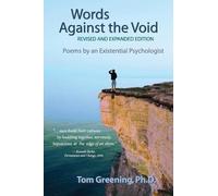 Tom Greening Words Against the Void (Revised & Expanded Edition) (Tascabile)