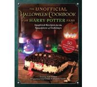 Tom Grimm The Unofficial Halloween Cookbook for Harry Potter (Copertina rigida)