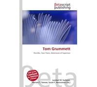 Tom Grummett: Penciller, Teen Titans, Adventures of Superman