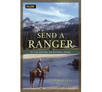 Tom Habecker Send a Ranger (Tascabile)