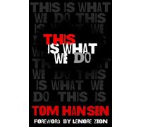 Tom Hansen Lenore Zion This Is What We Do (Tascabile)